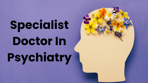 Specialist doctor in Psychiatry