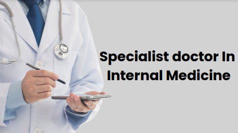 Specialist doctor in Internal Medicine